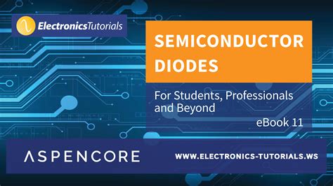 electronics tutorials ws|Semiconductor Basics .